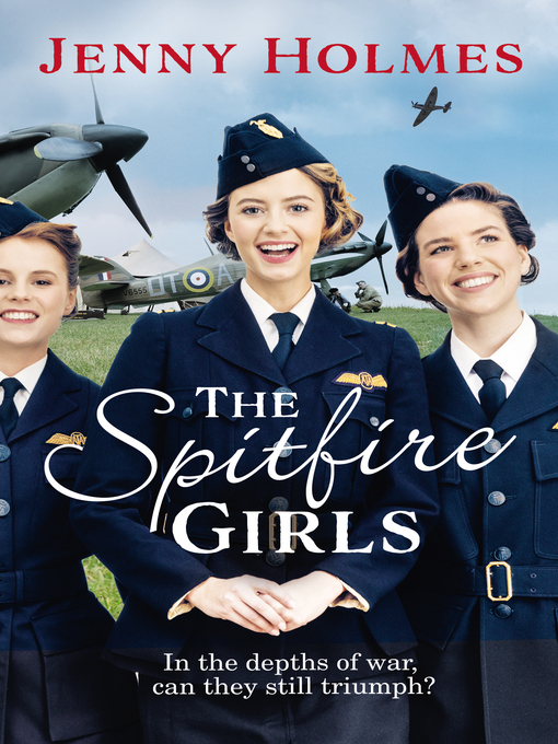 Title details for The Spitfire Girls by Jenny Holmes - Wait list